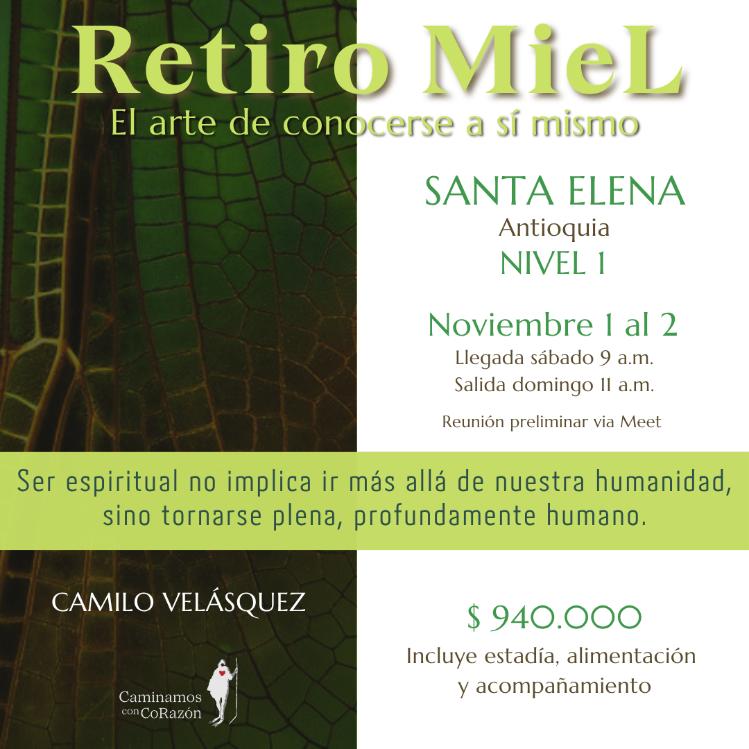 Retiro Miel para Buceadores del alma (Antioquia) - Noviembre 1 al 2