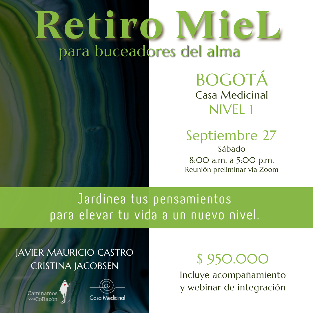 Retiro MieL para buceadores del Alma (Bogotá) - Septiembre 27