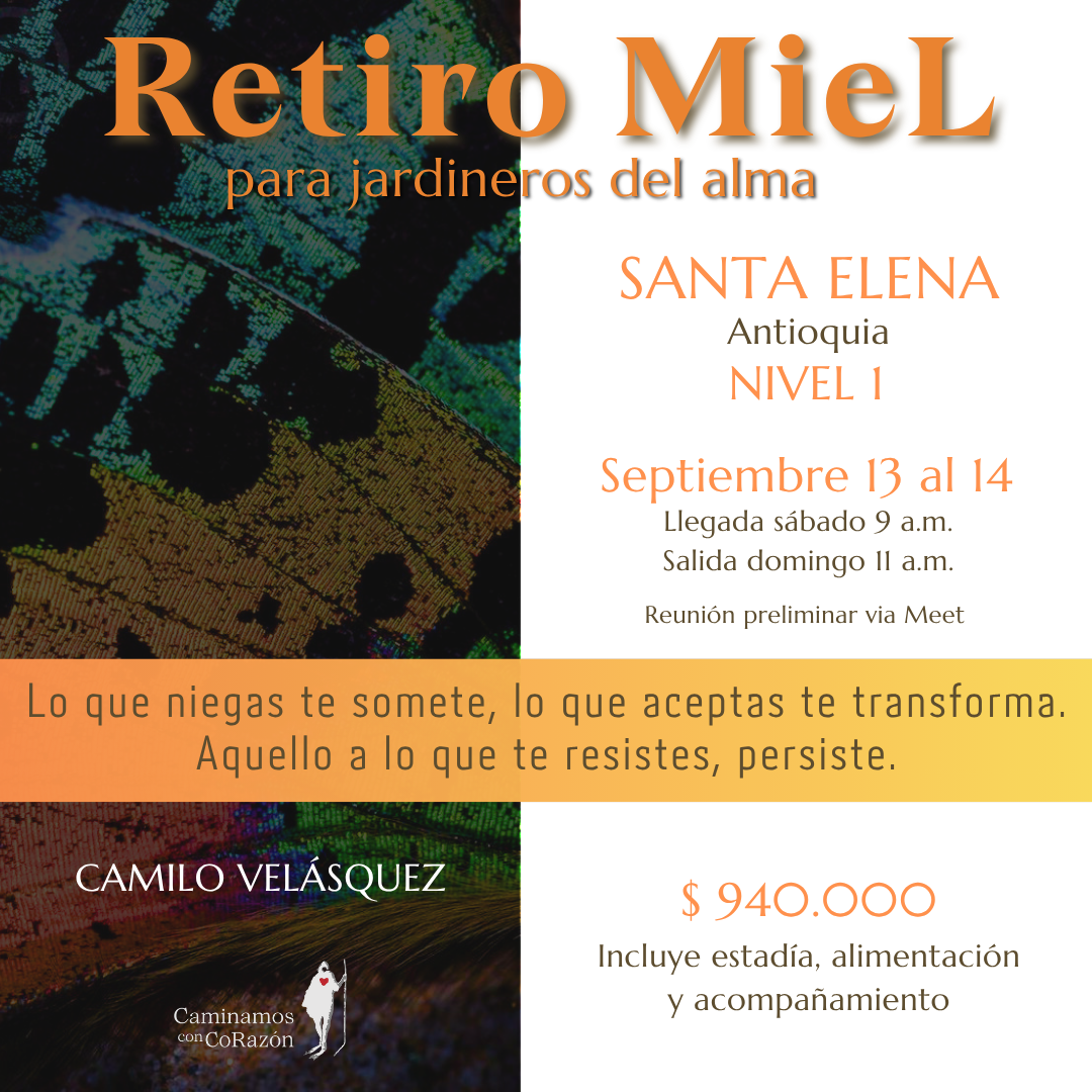 Retiro Miel para Buceadores del alma (Antioquia) - Septiembre 13 al 14