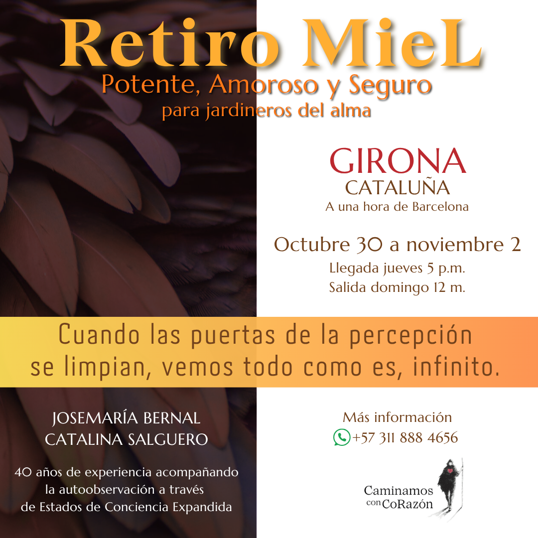 Retiro MieL para buceadores del Alma () - Octubre 30 a Noviembre 2