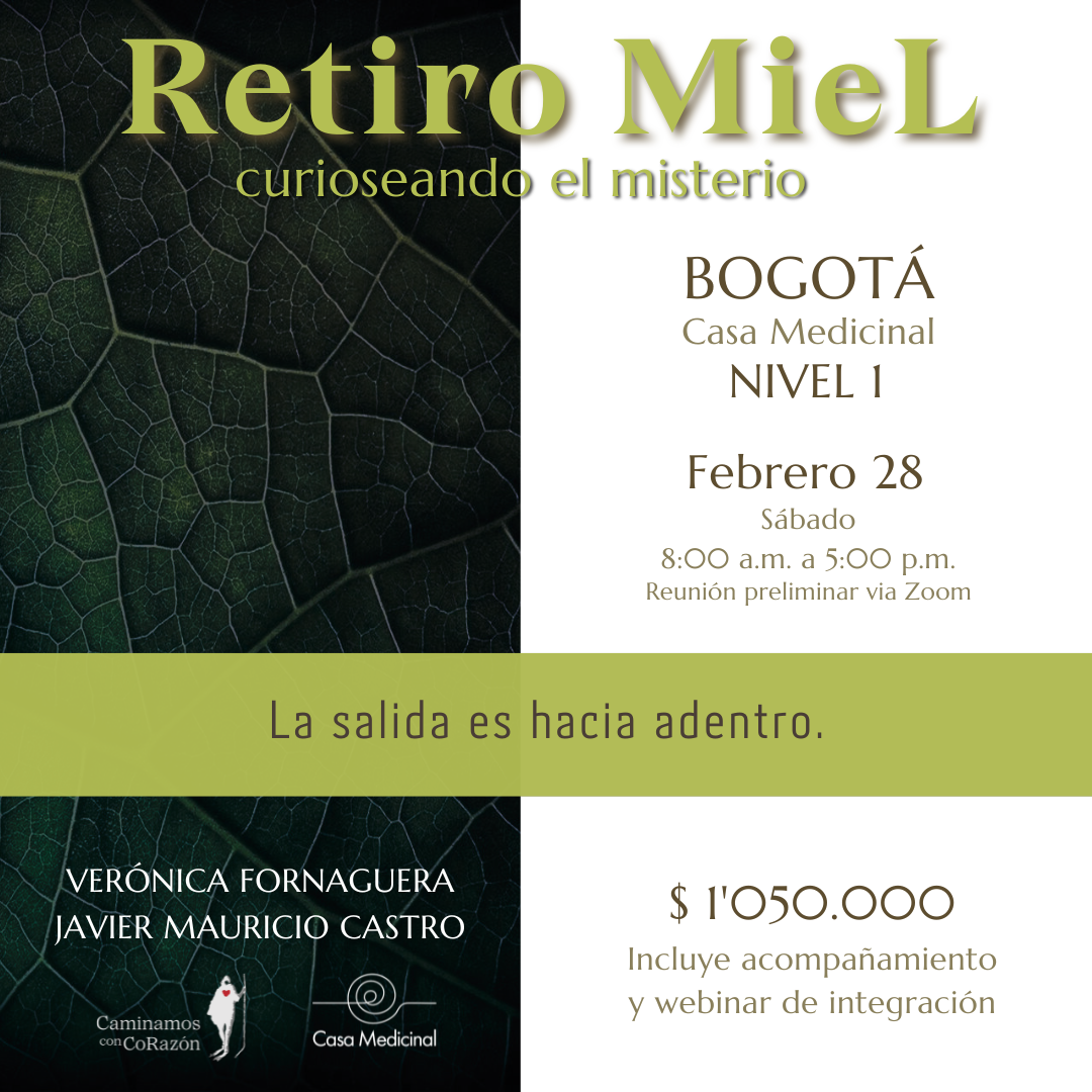 Retiro MieL para buceadores del Alma (Bogotá) - Febrero 28