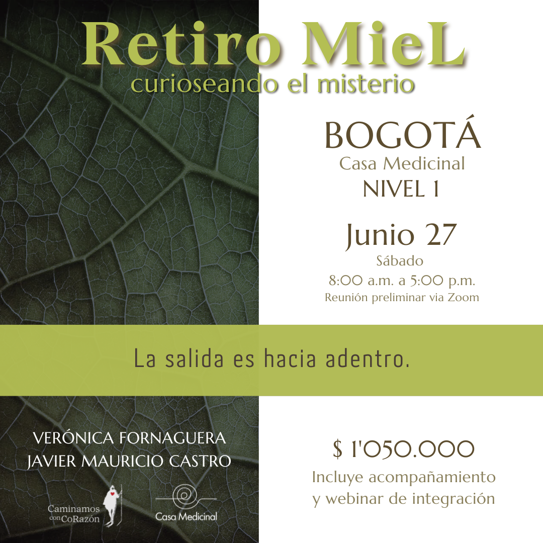 Retiro MieL para buceadores del Alma (Bogotá) - Junio 27