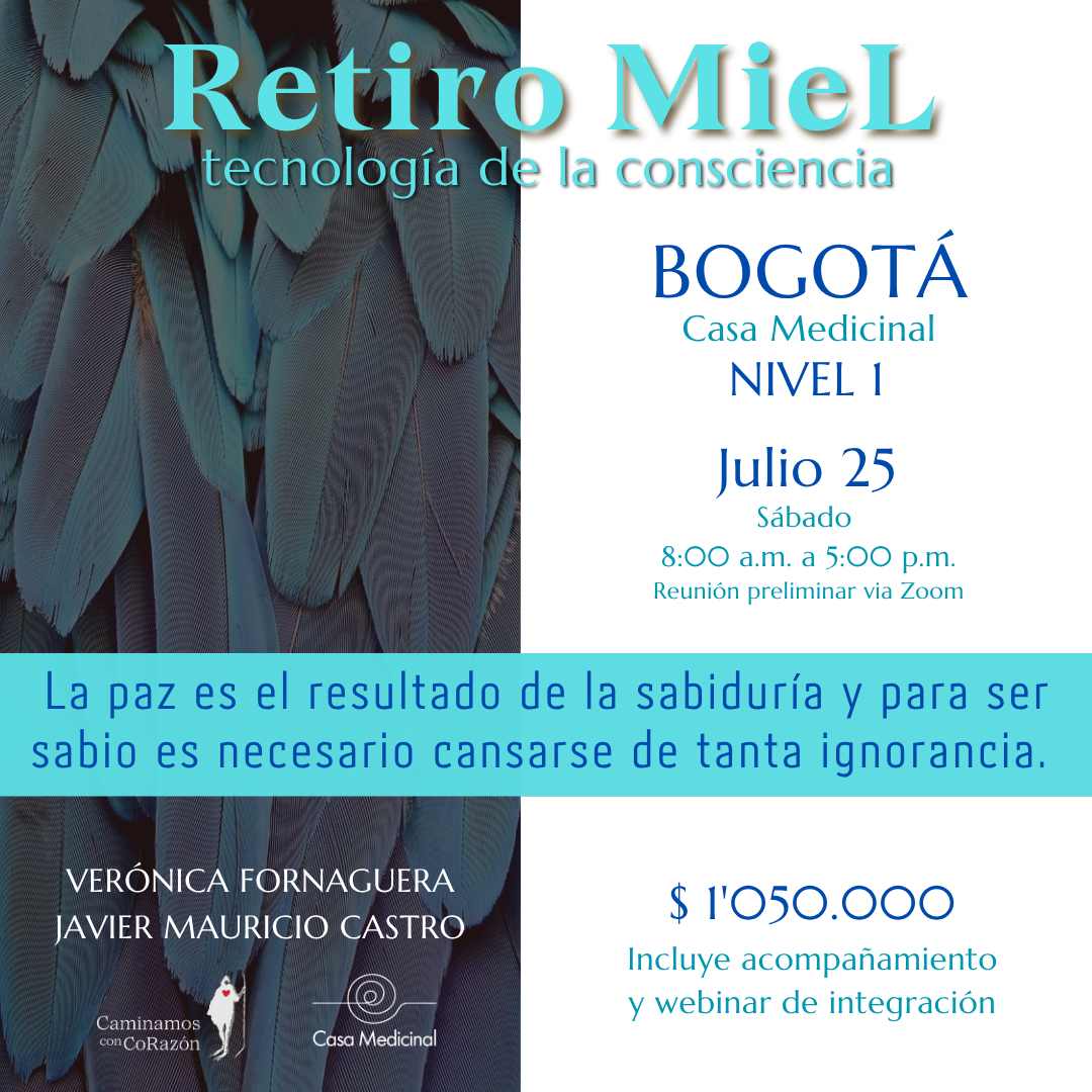 Retiro MieL para buceadores del Alma (Bogotá) - Julio 25