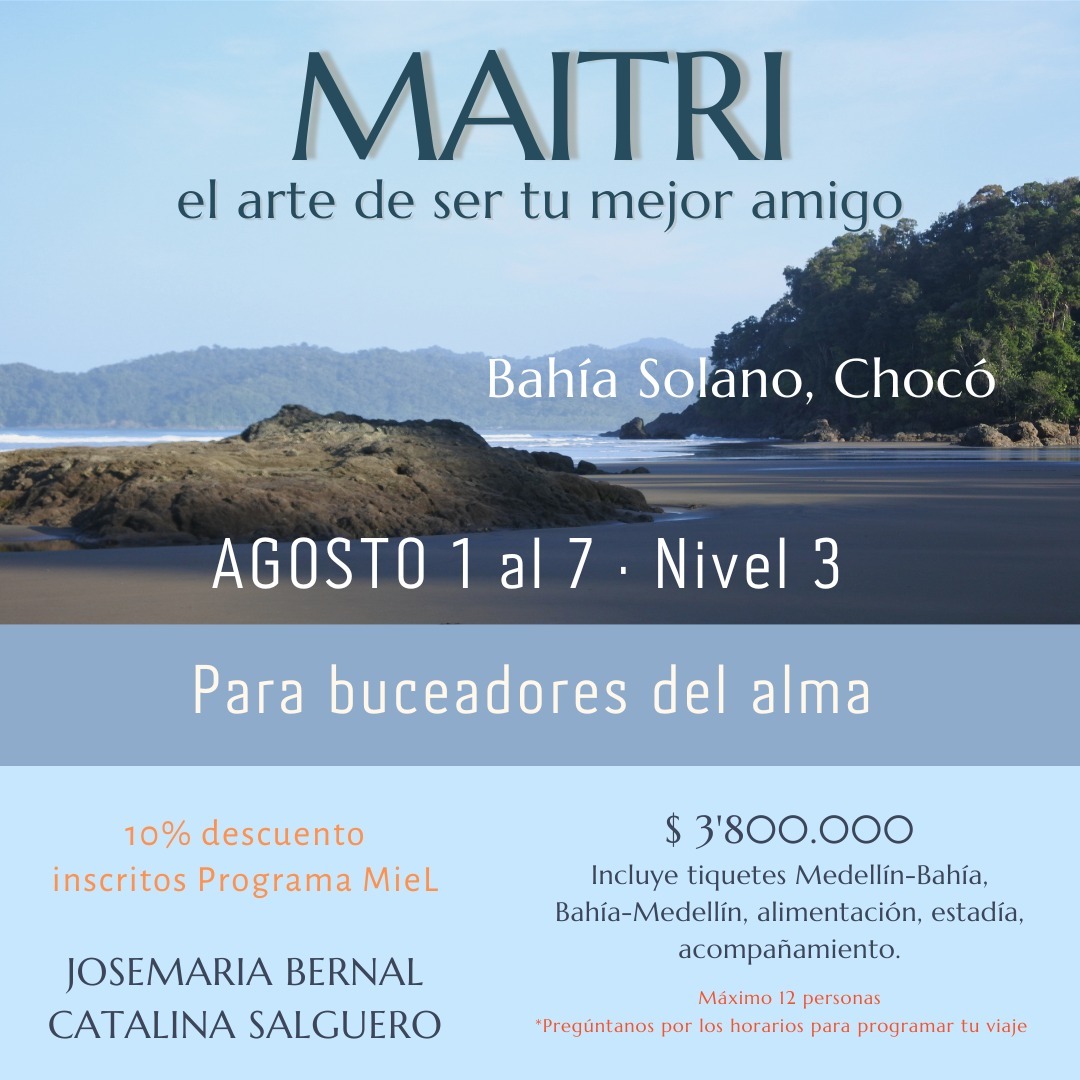 Maitri (Chocó) - Agosto 1 al 7